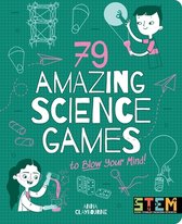 Stem in Action- 79 Amazing Science Games to Blow Your Mind!