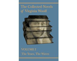 Omslag van The Collected Novels of Virginia Woolf - Volume I - The Years, The Waves