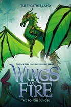 The Poison Jungle Wings of Fire, Book 13, Volume 13
