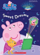 Sweet Dreams, Peppa Peppa Pig Projecting Storybook A Projecting Storybook