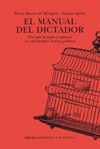 Biblioteca de Ensayo / Serie mayor 124 - El manual del dictador