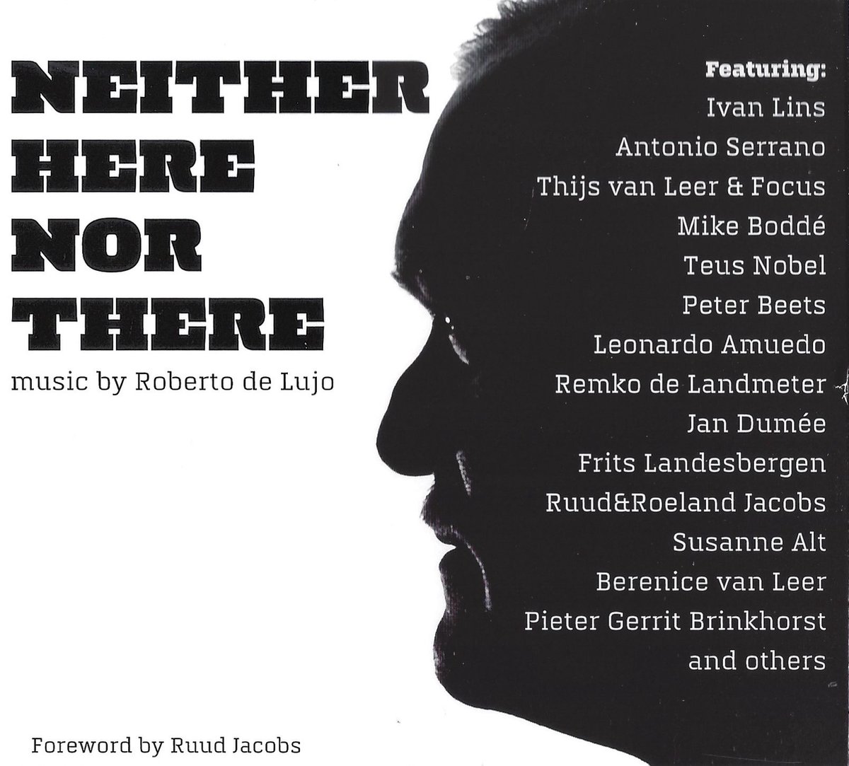 Roberto de Lujo - Neither Here Nor There