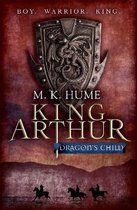 King Arthur Dragons Child