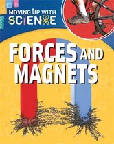 Moving Up With Science Forces & Magnets