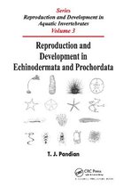 Reproduction and Development in Echinodermata and Prochordata