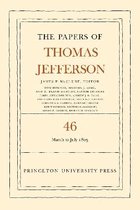The Papers of Thomas Jefferson46-The Papers of Thomas Jefferson, Volume 46