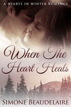 Hearts in Winter 3 - When The Heart Heals