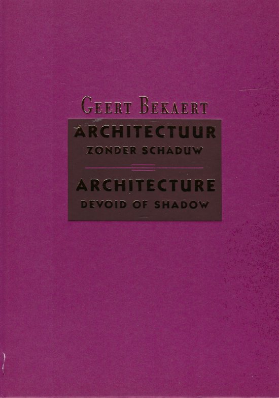 Architectuur zonder schaduw