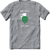 Make Beer Not War Bier T-Shirt | Unisex Kleding | Dames - Heren Feest shirt | Drank | Grappig Verjaardag Cadeau tekst | - Donker Grijs - Gemaleerd - M