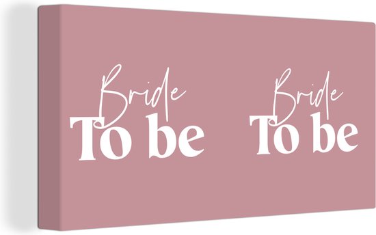 Toile Peinture Mariée - Rose - Citations - 40x20 cm - Décoration murale