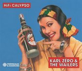 Karl Zero & The Wailers - Hifi Calypso (CD)