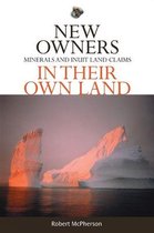 New Owners in Their Own Land