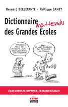 Questions de Société - Dictionnaire inattendu des Grandes Ecoles