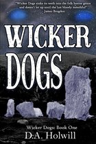 Wicker Dogs- Wicker Dogs