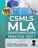 Csmls MLA Practice Tests- CSMLS MLA Certification Exam