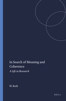 In Search of Meaning and Coherence