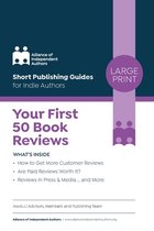 Short Publishing Guides for Indie Authors- Your First 50 Book Reviews