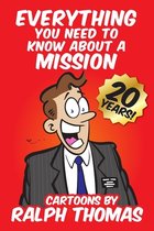 Everything You Need to Know About a Mission