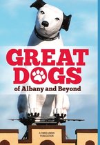 Great Dogs of Albany and Beyond