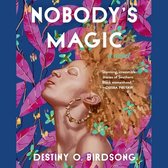Nobody's Magic