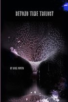 Beyond Time Trilogy