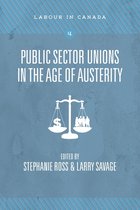 Public Sector Unions in the Age of Austerity