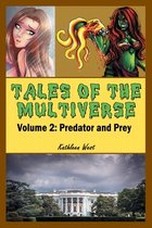 Tales of the Multiverse: Volume 2