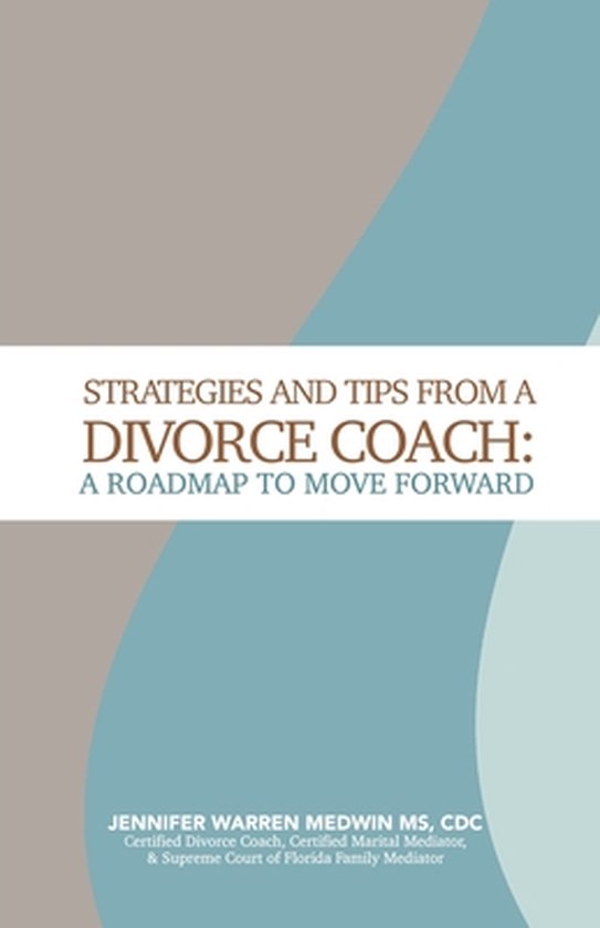 Strategies and Tips from a Divorce Coach - cover