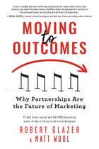 Moving to Outcomes
