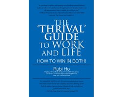 The 'Thrival' Guide to Work and Life