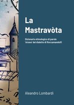 La Mastravota