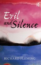 Evil and Silence