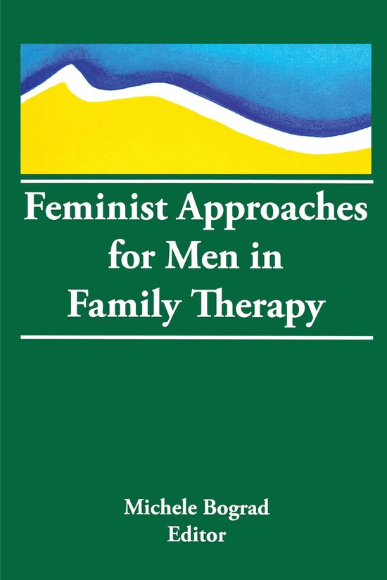 Feminist Approaches for Men in Family Therapy - cover