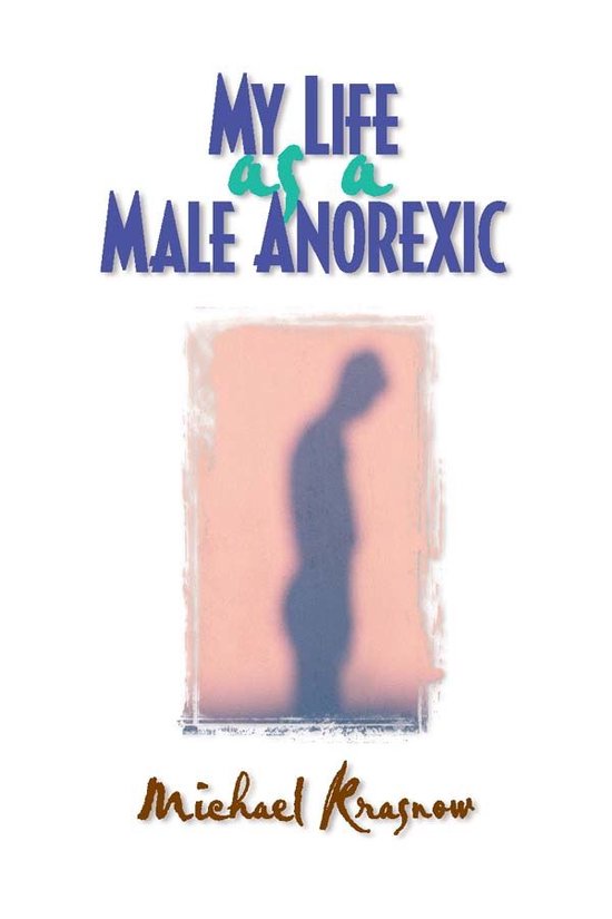 My Life as a Male Anorexic - cover