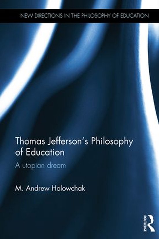 Thomas Jefferson's Philosophy of Education - cover