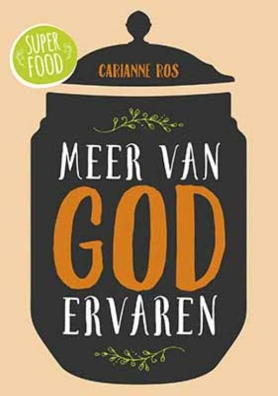 carianne-ros-superfoods------meer-van-god-ervaren