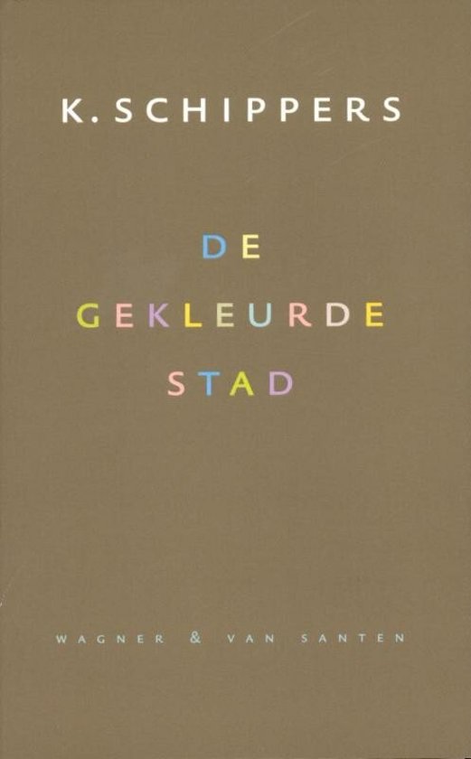 Cover van het boek 'De gekleurde stad'