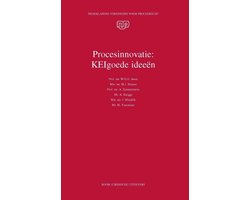 NVvP-reeks 32 - Procesinnovatie: KEIgoede ideeën?