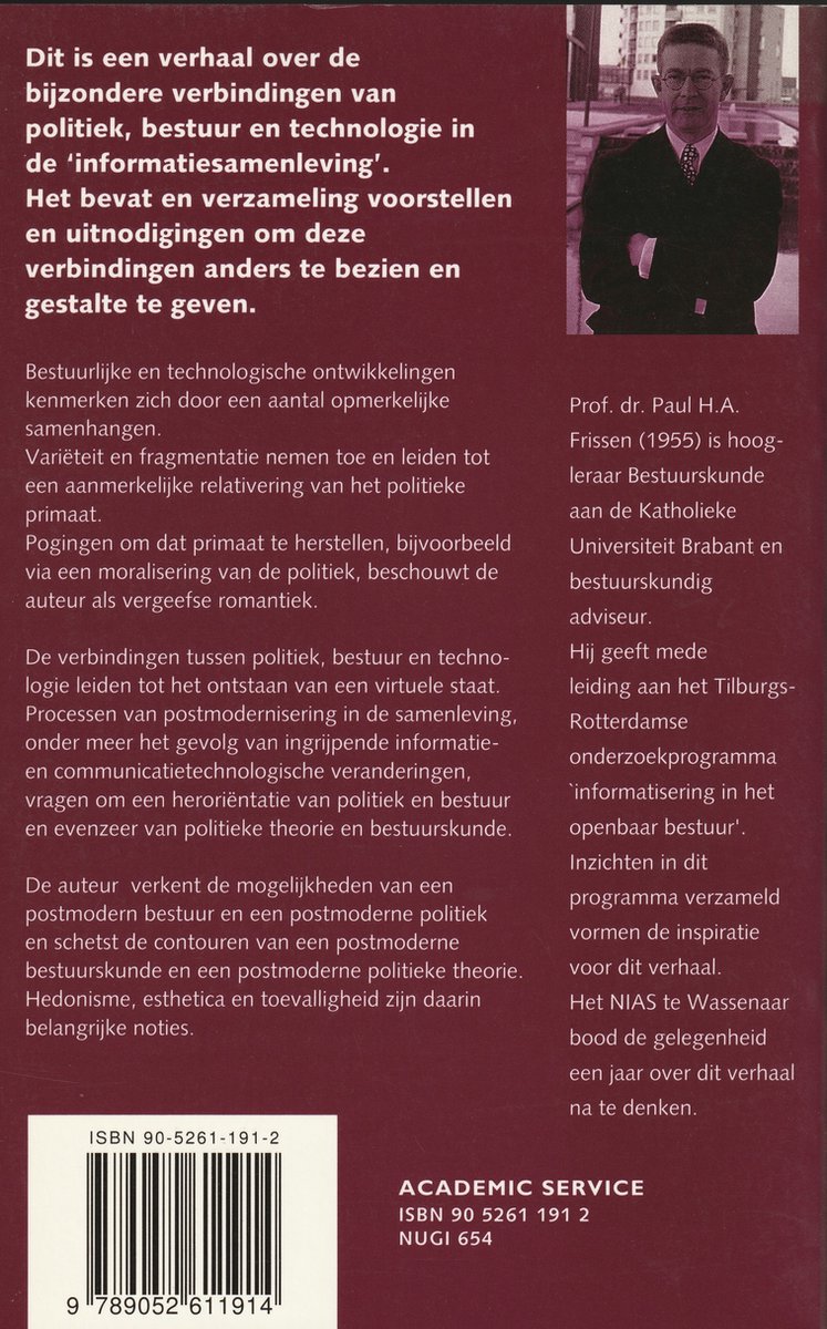 Achterkant boek 'De Virtuele Staat' met tekst en een portretfoto van Prof. dr. Paul H.A. Frissen.