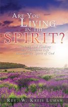 Are You Living in the Spirit?