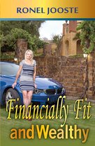 Financially Fit and Wealthy