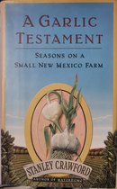 A Garlic Testament