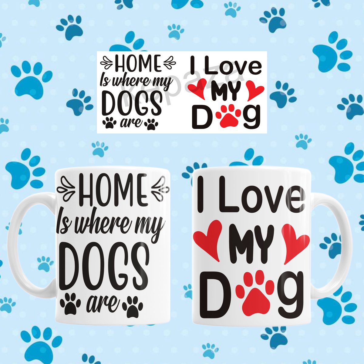 Mok Home is where my dogs are (I Love my dog/s)