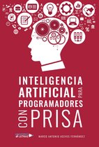 UNIVERSO DE LETRAS - Inteligencia artificial para programadores con prisa