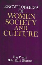 Encyclopaedia Of Women Society And Culture (Education And Modernisation Of Women In India)
