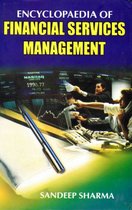 Encyclopaedia of Financial Services Management