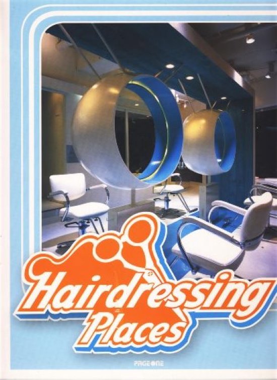 Hairdressing Places, Wim van Hees 9789812453716 Boeken