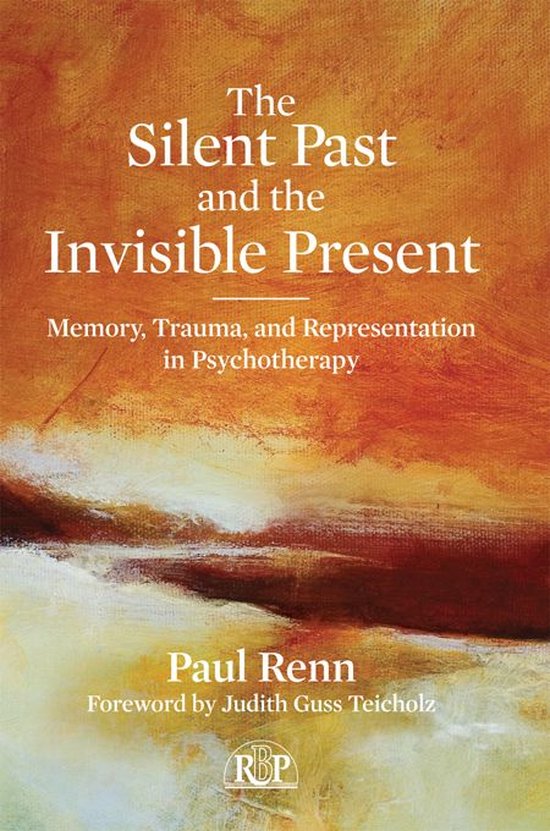 Relational Perspectives Book Series - The Silent Past and th ... - cover