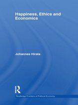 Happiness, Ethics and Economics