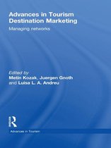 Advances in Tourism - Advances in Tourism Destination Marketing